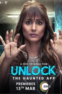Unlock- The Haunted App (2020) Hindi Full Movie 480p 720p 1080p Download