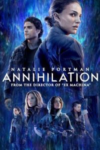 Annihilation (2018) Full Movie English Audio {Hindi Subtitles} Download 480p 720p 1080p