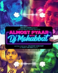 Almost Pyaar with DJ Mohabbat 2023 Movie PDVD Rip 480p 720p 1080p Filmyzilla