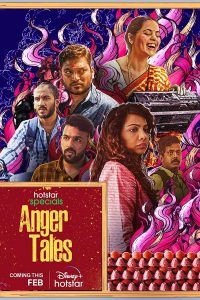 Anger Tales (Season 1) Hindi Hotstar Special Complete Web Series 480p 720p 1080p