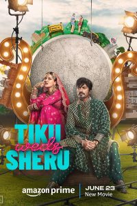 Tiku Weds Sheru (2023) Hindi AMZN WEB-DL Full Movie 480p 720p 1080p
