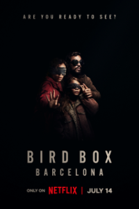 Bird Box: Barcelona – Netflix Original (2023) WEB-DL Dual Audio {Hindi-English} Full Movie 480p 720p 1080p