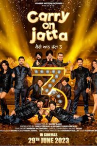 Carry on Jatta 3 (2023) [Hindi Org + Punjabi] CHTV WEB-DL Full Movie 480p 720p 1080p