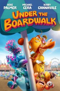 Under The Boardwalk (2023) {English Audio With Subtitles} WEB-DL Full Movie 480p 720p 1080p