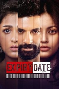 Expiry Date (2020) Season 1 Hindi Complete ZEE5 WEB Series 480p 720p 1080p