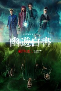 Yu Yu Hakusho – Netflix Original (2023) Season 1 Multi-Audio {Hindi-English-Japanese} Complete-Series 480p 720p 1080p