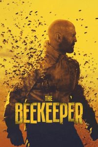 The Beekeeper 2024 WEB-DL Hindi (ORG) + Multi Audio  Full Movie 480p 720p 1080p