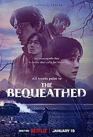 The Bequeathed – Netflix Original (2024) Season 1 Multi-Audio {Hindi-English-Korean} Complete Series  480p 720p 1080p