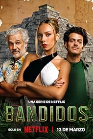 Bandidos (Season 1) Multi Audio {Hindi-English-Spanish} WeB-DL Complete Series 480p 720p 1080p