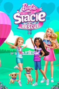Barbie and Stacie to the Rescue (2024) Dual Audio [Hindi-English] Netflix WEB-DL Full Movie 480p 720p 1080p