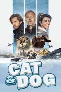 Cat and Dog 2024 WEBRip Hindi (HQ Dub OST) + English Full Movie 480p 720p 1080p