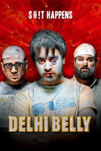 Delhi Belly 2011 Hindi Full Movie 480p 720p 1080p