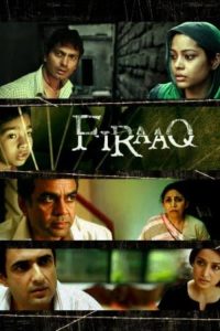 Firaaq 2008 Hindi WEB-DL Full Movie 480p 720p 1080p