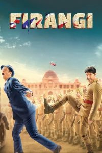 Firangi 2017 Hindi Full Movie 480p 720p 1080p
