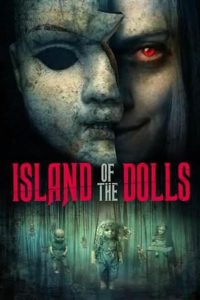 Island of the Dolls (2023) {English With Subtitles} Full Movie 480p 720p 1080p