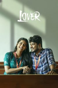 Lover (2024) Uncut Dual Audio [Hindi-Tamil] WEB-DL Full Movie 480p 720p 1080p