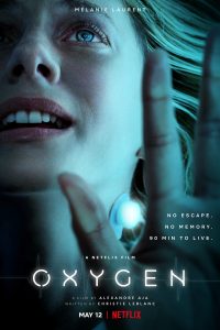 Netflix Oxygen (2021) Dual Audio {English-French} Esubs Web-DL Full Movie 480p 720p 1080p