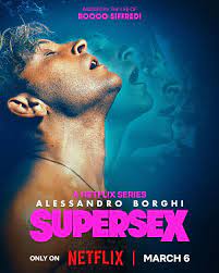 [18+] SUPERSEX – Netflix Original (2024) Season 1 Dual-Audio {Hindi-English} Complete Series 480p 720p 1080p
