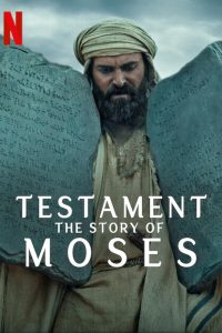 Testament: The Story of Moses (Season 1) Dual-Audio {Hindi-English} Complete Series 480p 720p 1080p