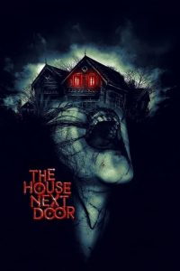 The House Next Door – Aval Hindi 2017 Full Movie 480p 720p 1080p