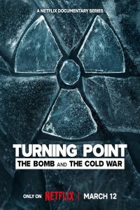 Turning Point: The Bomb and the Cold War (Season 1) Dual Audio {Hindi-English} WeB-DL Complete Series 480p 720p 1080p