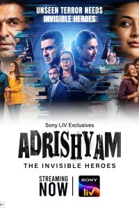 Adrishyam – The Invisible Heroes (2024) Season 1 [S01E25 Added] [Hindi DD5.1] SonyLIV WEB Series 480p 720p 1080p
