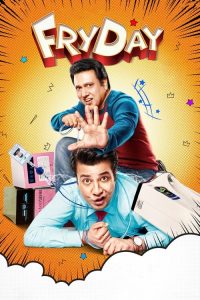 FryDay 2018 Hindi Full Movie 480p 720p 1080p