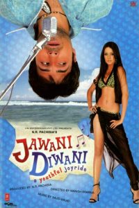 Jawani Diwani: A Youthful Joyride 2006 Hindi Full Movie  480p 720p 1080p