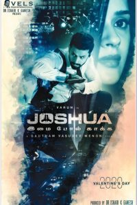 Joshua: Imai Pol Kaka (2022) Uncut Dual Audio [Hindi-Tamil] WEB-DL Full Movie 480p 720p 1080p