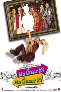 Na Ghar Ke Na Ghaat Ke (2010) Hindi Full Movie 480p 720p 1080p