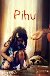 Pihu 2018 Hindi Full Movie 480p 720p 1080p