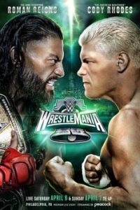 WWE WrestleMania XL.40 (2024) Day 2 [English-Audio] MAIN EVENT Show 480p 720p 1080p